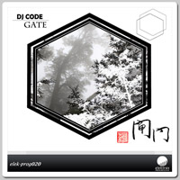 DJ Code - The Gate EP