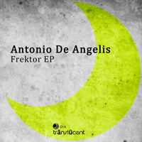 Antonio De Angelis - Frektor EP