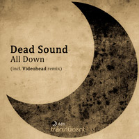 Dead Sound - All Down