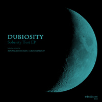 Dubiosity - Sobriety Test EP
