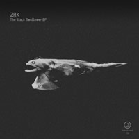 ZRK – The Black Swallower EP
