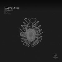 Alvinho L Noise - Playboy EP